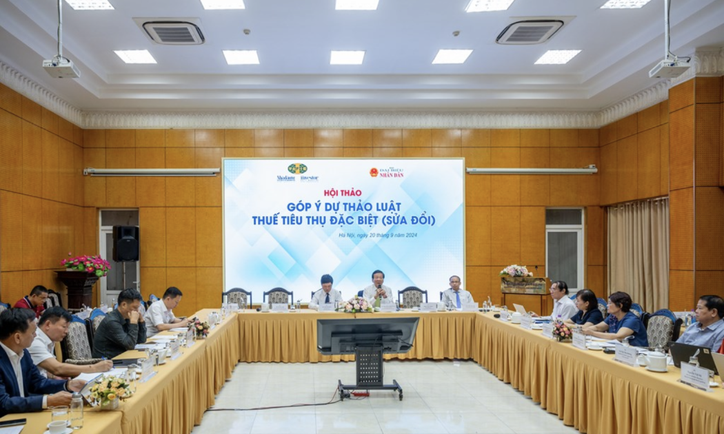 Hội thảo Góp ý Dự án Luật thuế tiêu thụ đặc biệt (sửa đổi)
