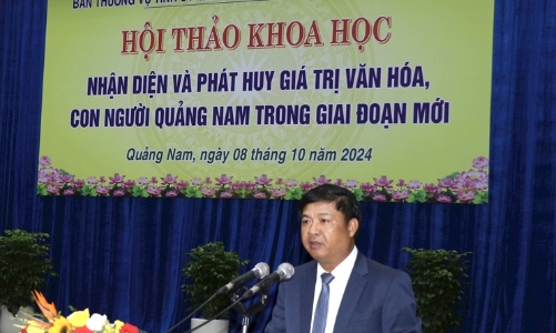 Nhận diện giá trị văn hóa Quảng Nam, đáp ứng yêu cầu phát triển bền vững