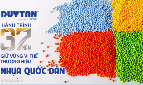 Duy Tân và hành trình 37 năm giữ vững vị thế thương hiệu Nhựa quốc dân