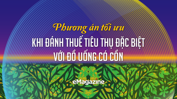 Phương án tối ưu khi đánh thuế tiêu thụ đặc biệt với đồ uống có cồn