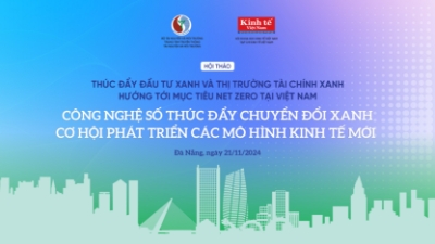 Thúc đẩy đầu tư xanh và thị trường tài chính xanh - Hướng tới mục tiêu Net Zero tại Việt Nam