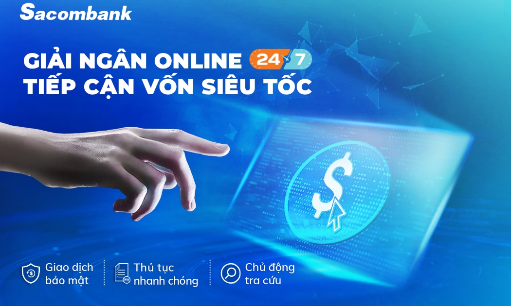 Dịch vụ giải ngân online của Sacombank có quy trình đăng ký đơn giản, bảo mật giúp doanh nghiệp chủ động tra cứu thông tin và yêu cầu giải ngân nhanh chóng.