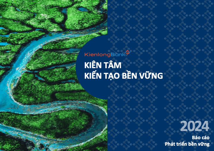 KienlongBank chính thức công bố báo cáo phát triển bền vững năm 2024.