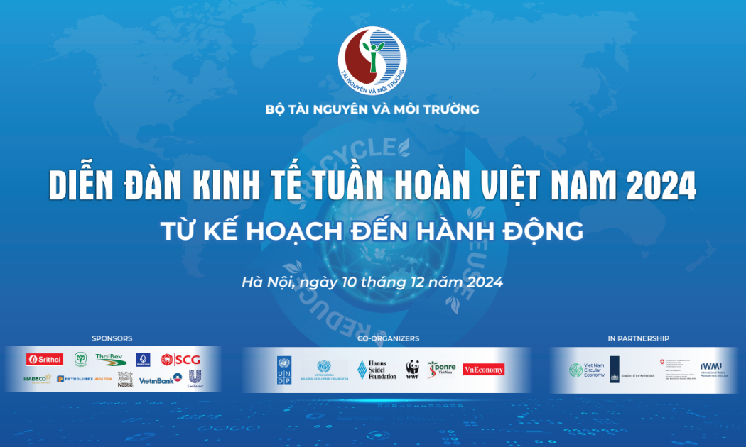 Diễn đàn Kinh tế tuần hoàn lần thứ 3 (năm 2024) sẽ diễn ra vào ngày 10/12/2024.
