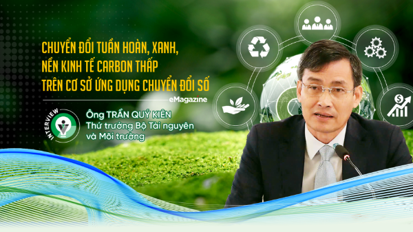 Chuyển đổi tuần hoàn, xanh, nền kinh tế carbon thấp trên cơ sở ứng dụng chuyển đổi số