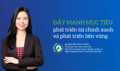 Đẩy mạnh mục tiêu phát triển tài chính xanh và phát triển bền vững