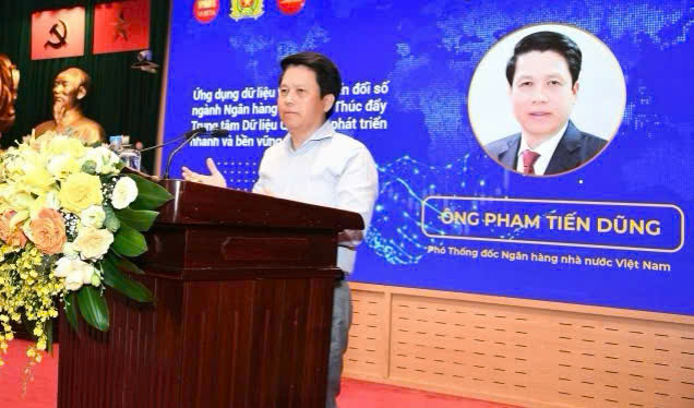 Ông Phạm Tiến Dũng, Phó Thống đốc Ngân hàng Nhà nước Việt Nam, cho biết dữ liệu đã và đang trở thành một nguồn tài nguyên mới.