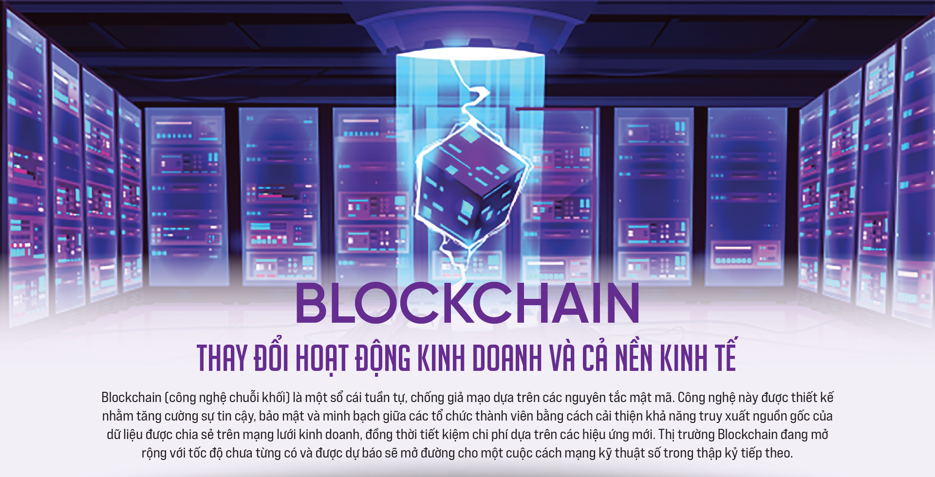 Blockchain thay đổi hoạt động kinh doanhvà cả nền kinh tế - Ảnh 1