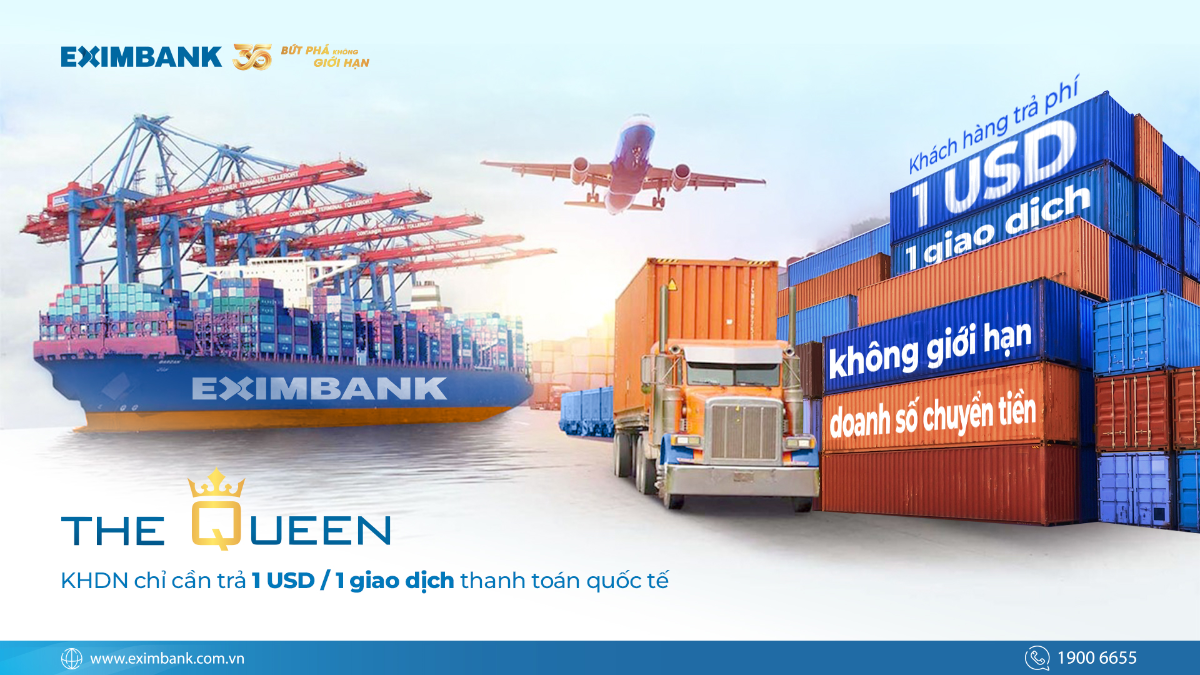 Với chương tr&igrave;nh The Queen, kh&aacute;ch h&agrave;ng chỉ cần trả 1 USD/1 giao dịch chuyển tiền quốc tế v&agrave; kh&ocirc;ng giới hạn doanh số giao dịch.