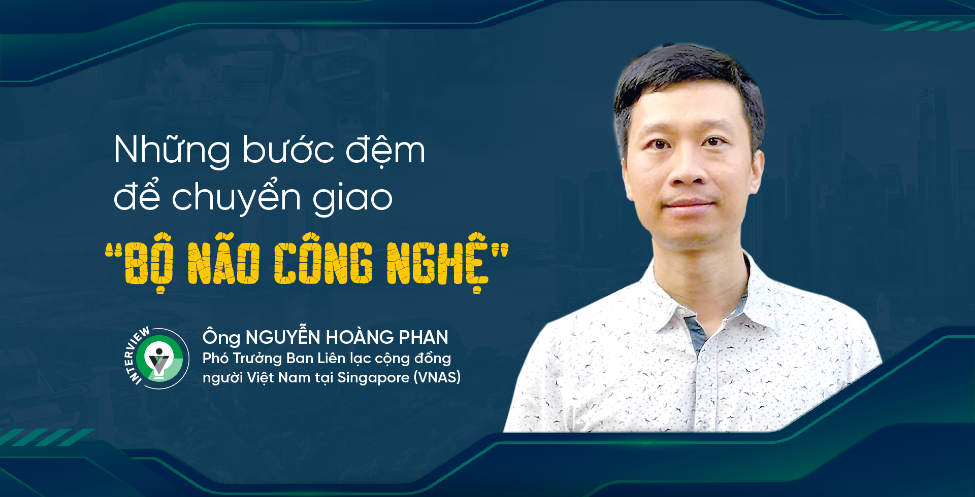 Những bước đệm để chuyển giao “bộ não công nghệ” - Ảnh 1