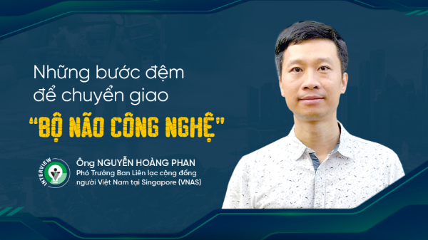 Những bước đệm để chuyển giao “bộ não công nghệ”