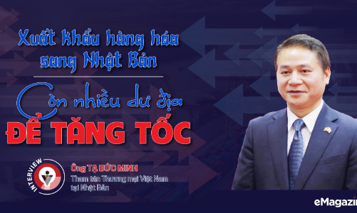 Xuất khẩu hàng hóa sang Nhật Bản: Còn nhiều dư địa để tăng tốc