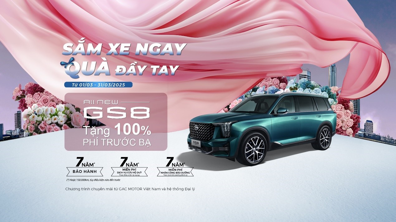 GAC MOTOR Việt Nam triển khai chương trình khuyến mãi đặc biệt tháng 3 - Ảnh 5