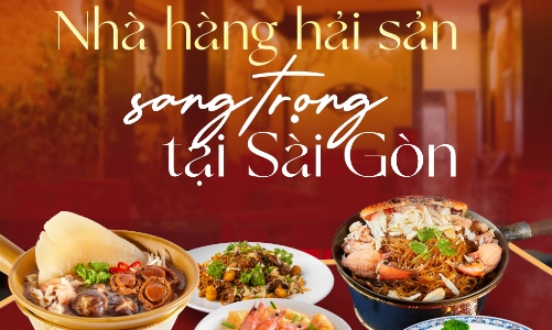 Thai Village - Nhà hàng hải sản sang trọng, đặc sắc tại Sài Gòn