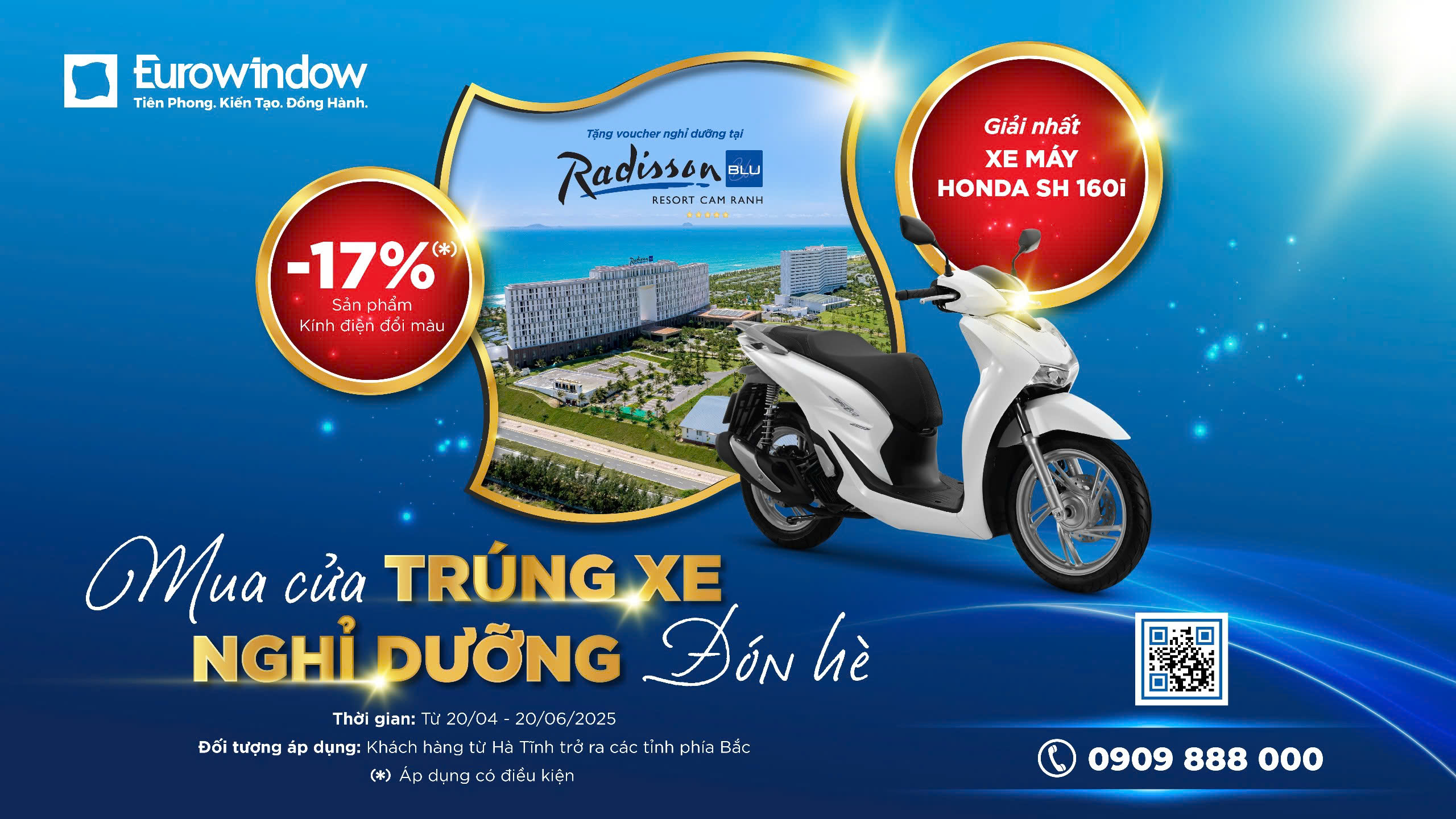 Eurowindow tặng quà có tổng giá trị lên đến hàng tỷ đồng.