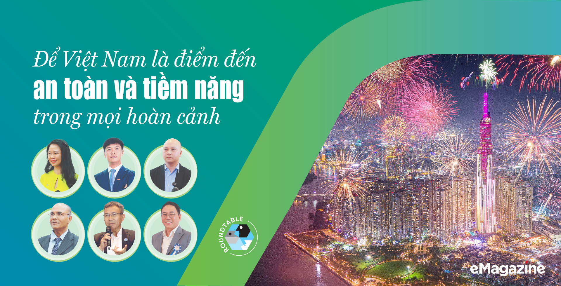Để Việt Nam là điểm đến an toàn và tiềm năng trong mọi hoàn cảnh - Ảnh 1