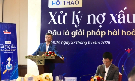 Hội thảo “Xử lý nợ xấu: Đâu là giải pháp hài hòa” do Báo Tiền Phong tổ chức ngày 27/5/2025 tại TP. Hồ Chí Minh.
