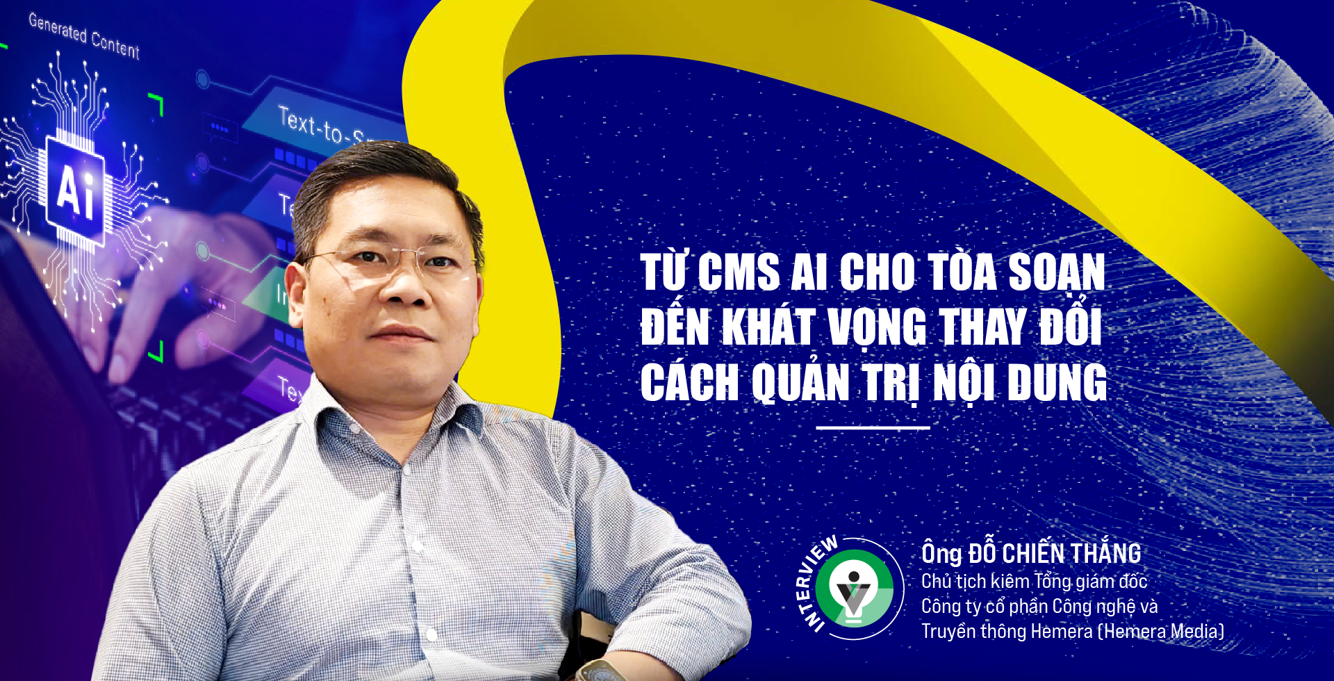 Từ CMS AI cho tòa soạn đến khát vọng thay đổi cách quản trị nội dung - Ảnh 1
