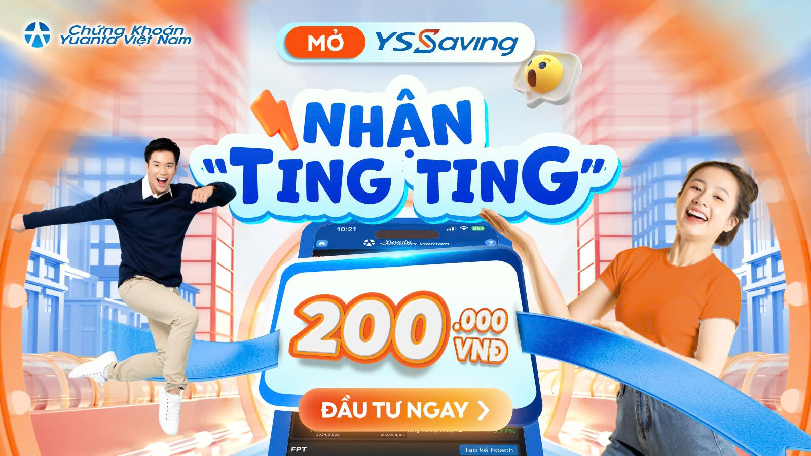 Mở YSsaving nhận ting ting 200.000 đồng từ Chứng khoán Yuanta Việt Nam.