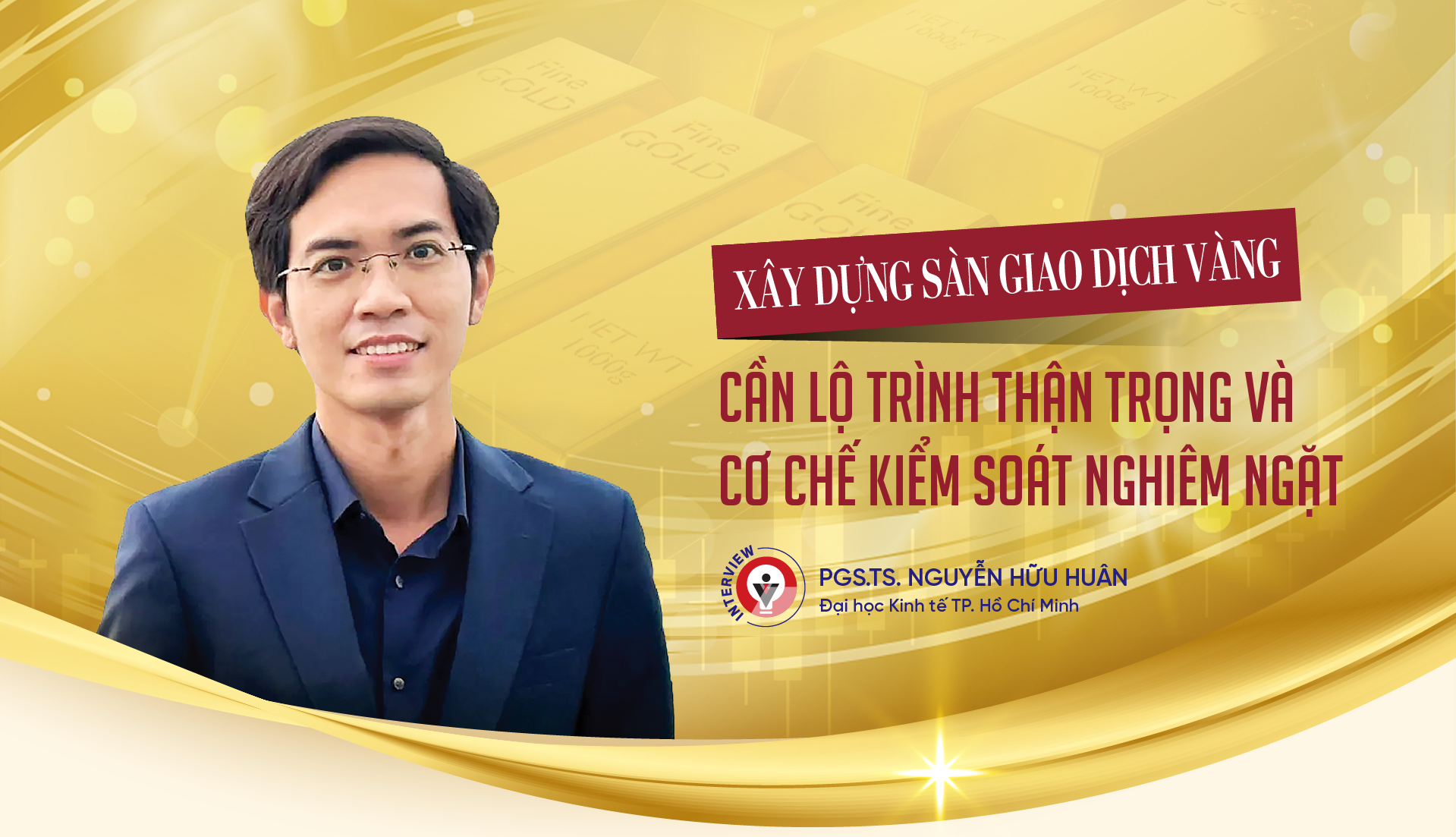 Xây dựng sàn giao dịch vàng: Cần lộ trình thận trọng và cơ chế kiểm soát nghiêm ngặt - Ảnh 1