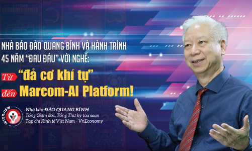 Nhà báo Đào Quang Bính và hành trình 45 năm “đau đáu” với nghề: Từ ‘đả cơ khí tự’ đến Marcom-AI Platform!
