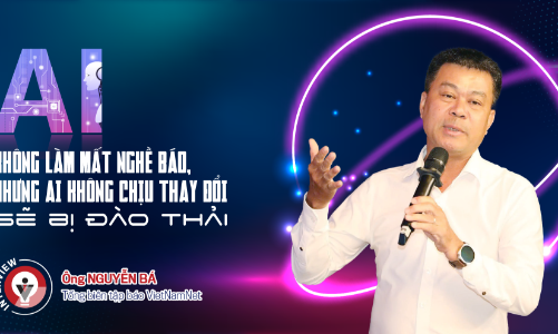 AI không làm mất nghề báo, nhưng ai không chịu thay đổi sẽ bị đào thải