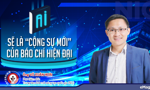 AI sẽ là “cộng sự mới” của báo chí hiện đại