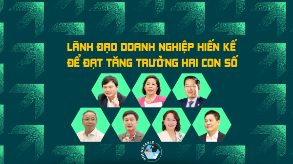 Lãnh đạo doanh nghiệp hiến kế để đạt tăng trưởng hai con số