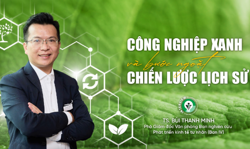 Công nghiệp xanh và bước ngoặt chiến lược lịch sử