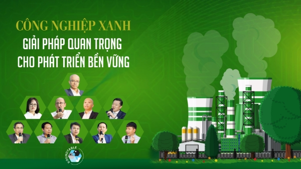 Công nghiệp xanh: Giải pháp quan trọng cho phát triển bền vững