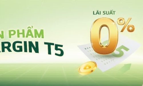 Đón sóng thị trường: Tăng tốc đầu tư với giải pháp Margin linh hoạt 