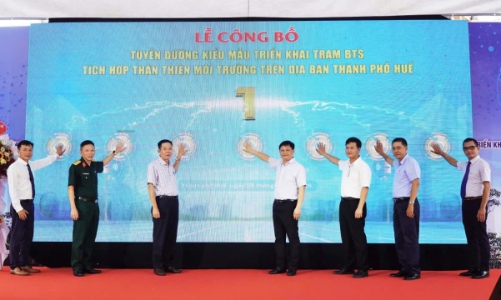 Triển khai trạm BTS thế hệ mới tích hợp thân thiện môi trường tại Huế