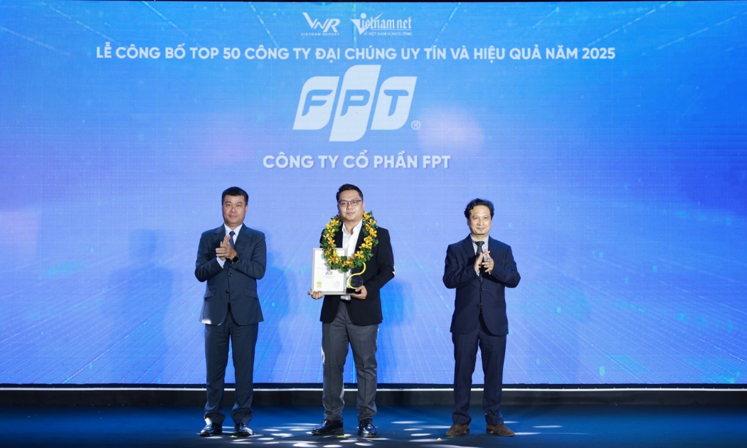FPT đứng ở vị trí số 1 trong Danh sách Top 50 Công ty Đại chúng uy tín và hiệu quả (VIX50) năm 2025.
