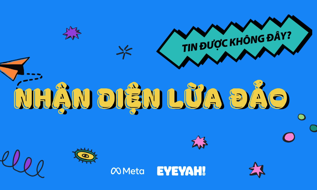 Meta hợp tác cùng nền tảng giáo dục ứng dụng thị giác Eyeyah! để giới thiệu một trò chơi tương tác nhằm đưa kiến thức phòng chống lừa đảo đến gần hơn với người dùng theo cách trực quan và dễ tiếp cận. Ảnh: Meta