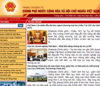 Ngày 10/1/2006, Website Chính phủ đã chính thức đi vào hoạt động, trở thành địa chỉ cung cấp thông tin chính thức của Chính phủ trên Internet.