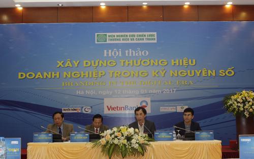 Hội thảo “Xây dựng thương hiệu doanh nghiệp trong kỷ nguyên số” do Viện Nghiên cứu Chiến lược thương hiệu và cạnh tranh phối hợp với Hiệp hội Internet Việt Nam, Hiệp hội Truyền thông số Việt Nam, Ngân hàng Thương mại Cổ phần Công Thương Việt Nam tổ chức.