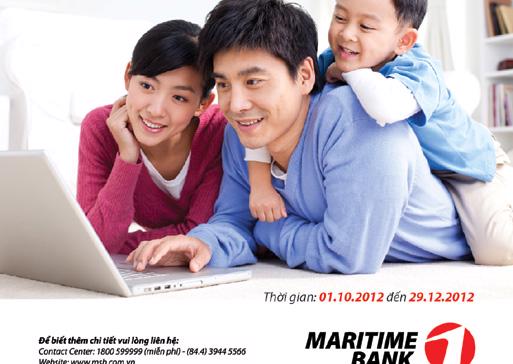 Chương trình kéo dài từ 1/10 đến 29/12/2012, áp dụng trên nhiều sản phẩm, dịch vụ.