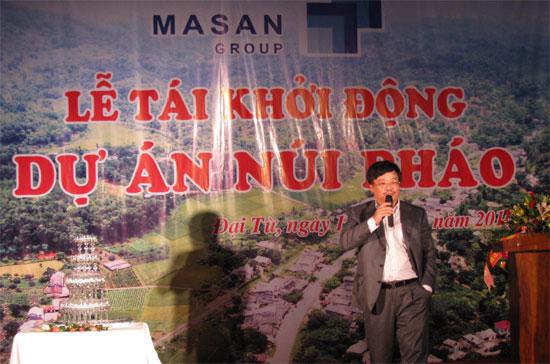 Ông Nguyễn Đăng Quang, Chủ tịch Hội đồng Quản trị Công ty Cổ phần Tập đoàn Masan hứa hẹn thành công của dự án Núi Pháo sẽ mang lại lợi ích cho cả chính quyền và người dân địa phương.