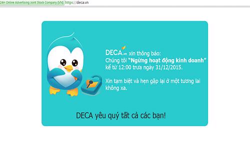 Trang thương mại điện tử Deca.vn thông báo đóng cửa từ trưa nay, 31/12.