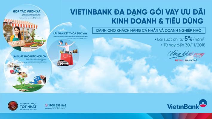 VietinBank luôn chủ động dành nhiều nguồn vốn ưu đãi để triển khai các chương trình cho vay phục vụ mục đích tiêu dùng và sản xuất kinh doanh.