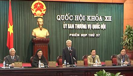 Phiên họp thứ 37 của Ủy ban Thường vụ Quốc hội.