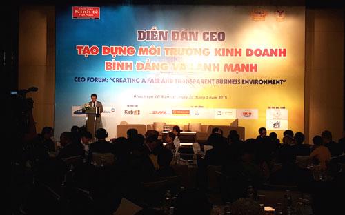 Diễn đàn CEO 2015 với chủ đề “Tạo dựng môi trường kinh doanh 
bình đẳng và lành mạnh” do Thời báo Kinh tế Việt Nam tổ chức chiều 20/3 
tại Hà Nội.
