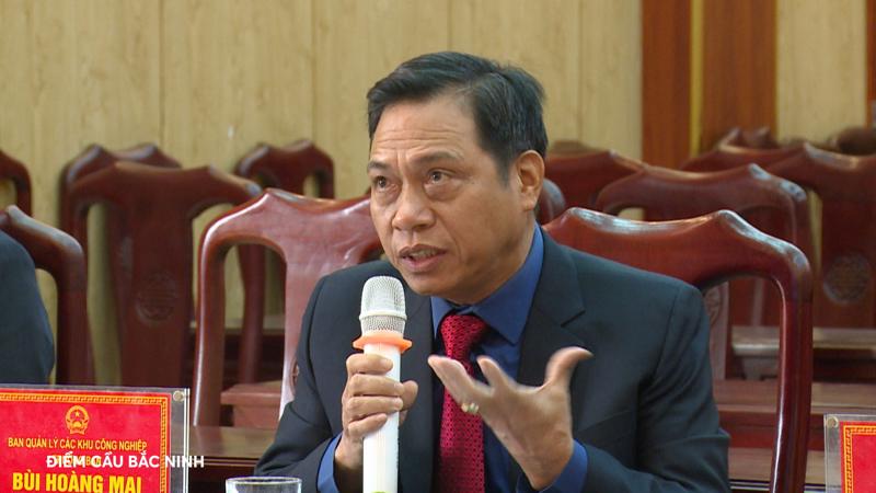 Ông Bùi Hoàng Mai, Trưởng Ban Quản lý các khu công nghiệp tỉnh Bắc Ninh. 
