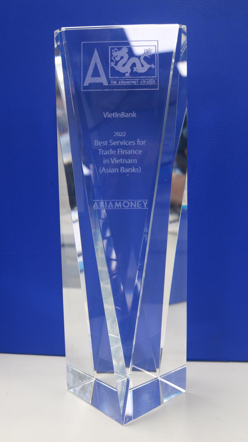 Giải thưởng Ngân hàng cung cấp dịch vụ Tài trợ Thương mại tốt nhất Việt Nam 2022 của VietinBank.