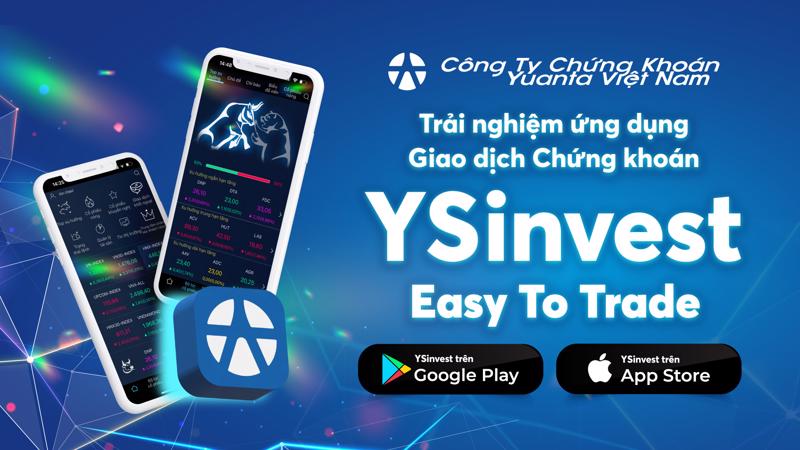 Đầu tư dễ dàng cùng ứng dụng YSinvest của Chứng khoán Yuanta Việt Nam.