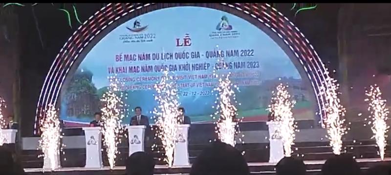 Nghi lễ Bế mạc Năm Du lịch quốc gia - Quảng Nam 2022 và Khai mạc Năm Quốc gia khởi nghiệp - Quảng Nam 2023.