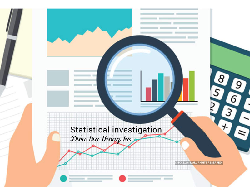 Điều tra thống kê đang là nguồn dữ liệu chính trong công tác thống kê.