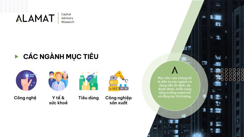 Công nghệ là một trong bốn ngành mục tiêu của Alamat Capital.