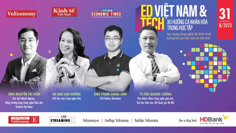 Tọa đàm “Edtech Việt Nam & xu hướng cá nhân hóa trong học tập” sẽ diễn ra vào ngày 31/08/2023.