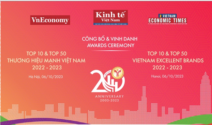 Lễ công bố và vinh danh Top 10 - Top 50 Thương hiệu Mạnh Việt Nam 2022-2023. 